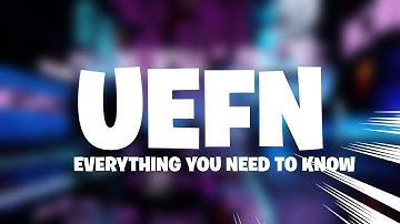 EVERYTHING you need to know before UEFN