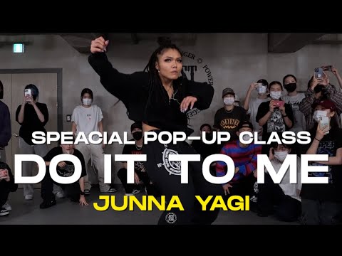 JUNNA YAGI SPEACIAL POP-UP Class | Usher - Do it to me | @JustjerkAcademy