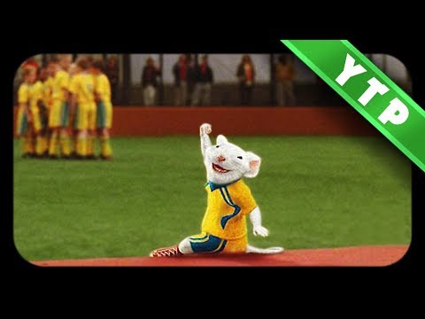 [YTP FR] - STUART LITTLE  FOOTBALLEUR
