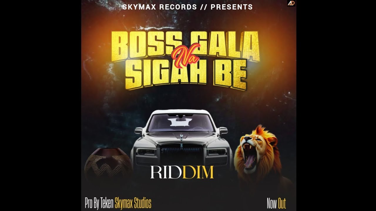Boss Gala_Na_Sigah Bee Riddim Prod By Skymax Records_2025]Mixtape By ...
