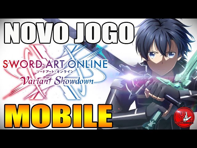 SAIU NOVO JOGO SWORD ART ONLINE VARIANT SHOWDOWN COM GRÁFICOS INCRÍVEIS  PARA CELULAR 