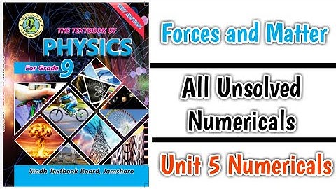 Unit 5 Forces and Matter Exercise Numericals #class9thphysics