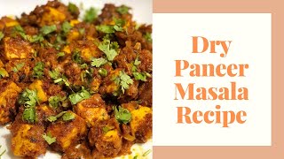 Dry Paneer Masala Recipe || Paneer Snacks || Masala Paneer || Snacks Recipe
