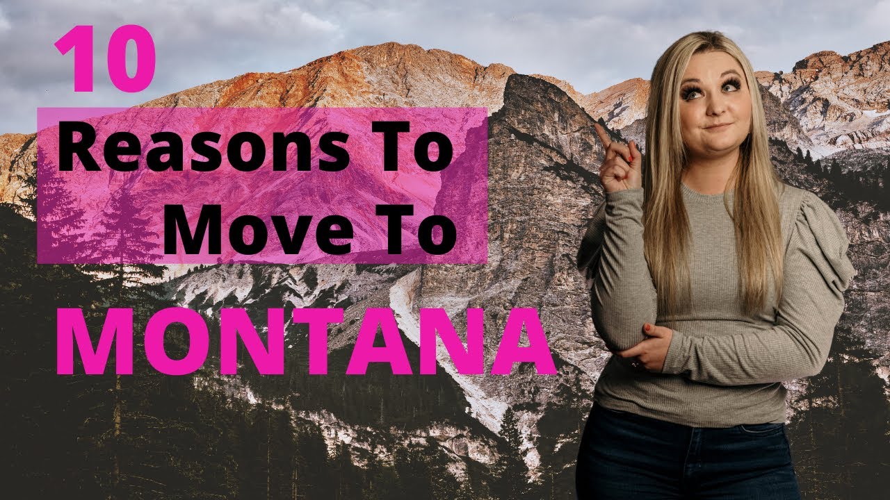 10 Reasons to Move To Montana YouTube