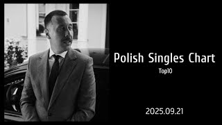 Polish Singles Chart | Top 10 | 2025.09.21 @polishsingleschart