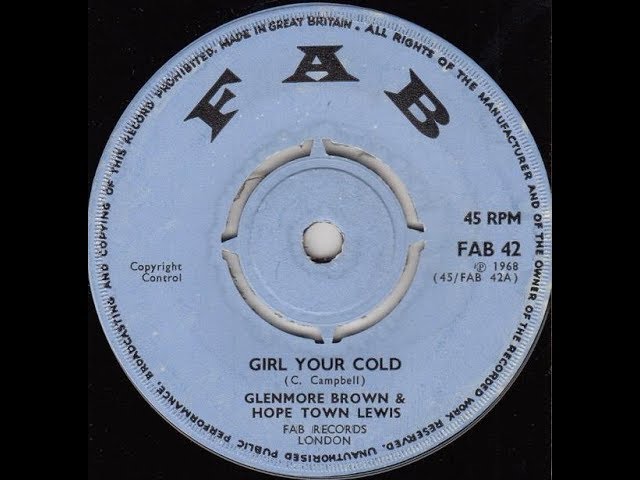 Hopeton Lewis & Glen Brown - Girl You're Cold