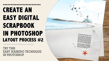 Easy Digital Scrapbook | Layout Process #2