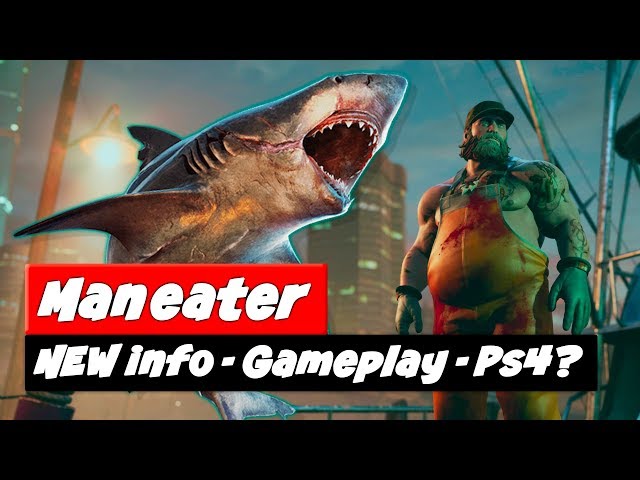 Shark Game Maneater Is Out Now On PS4, Xbox One And PC - LADbible