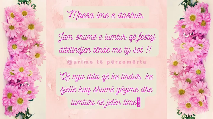 🎉Urim për ditëlindjen e mbeses🎉 nga tezja, nga halla ose nga gjyshja♥️