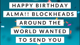 Happy Birthday Alma 💗 Love, BH’s Worldwide