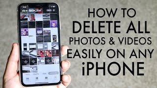 How To EASILY Delete ALL Photos On iPhone! (2020)