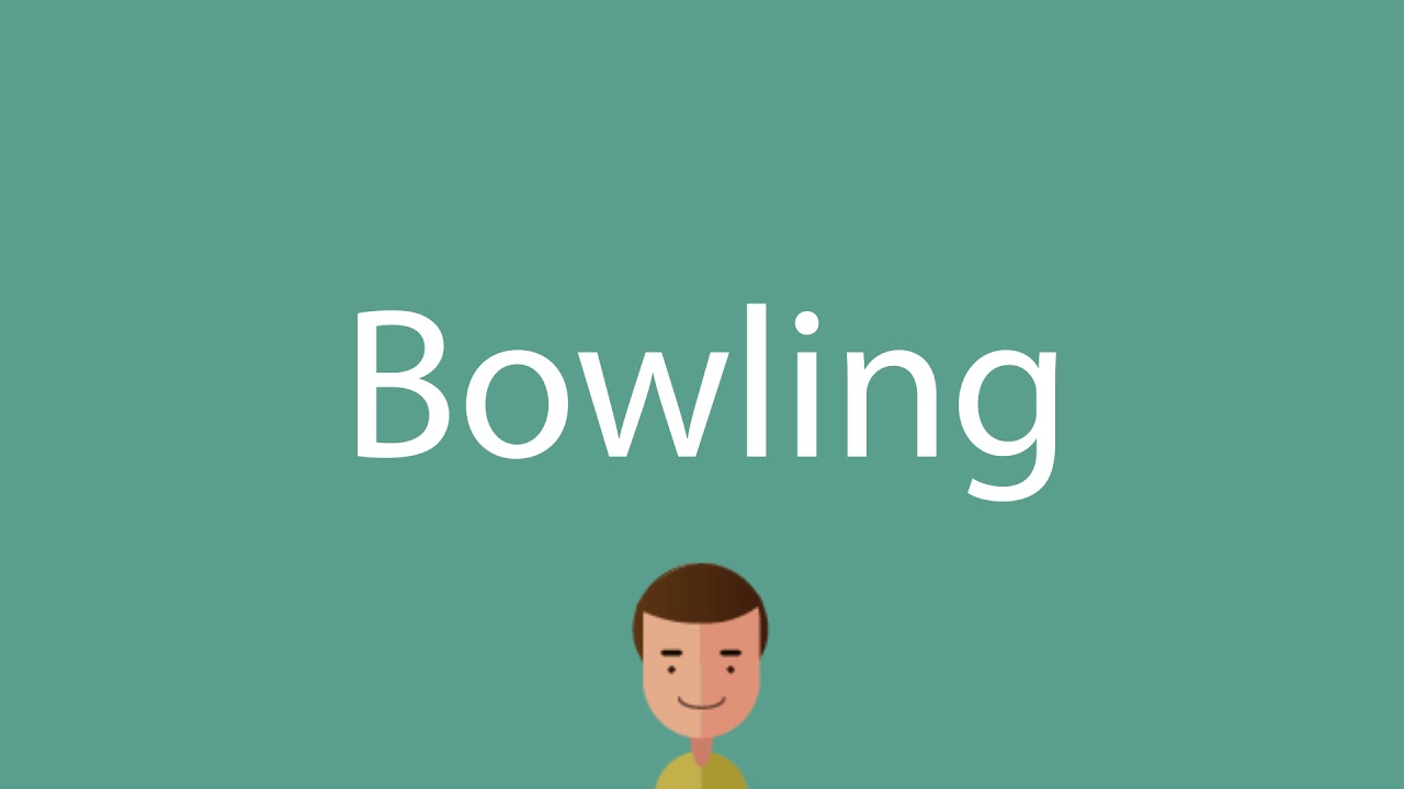 How To Say Bowling YouTube