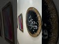 Calligraphy and Painting Exhibition by Alhamra Academy of Fine Arts