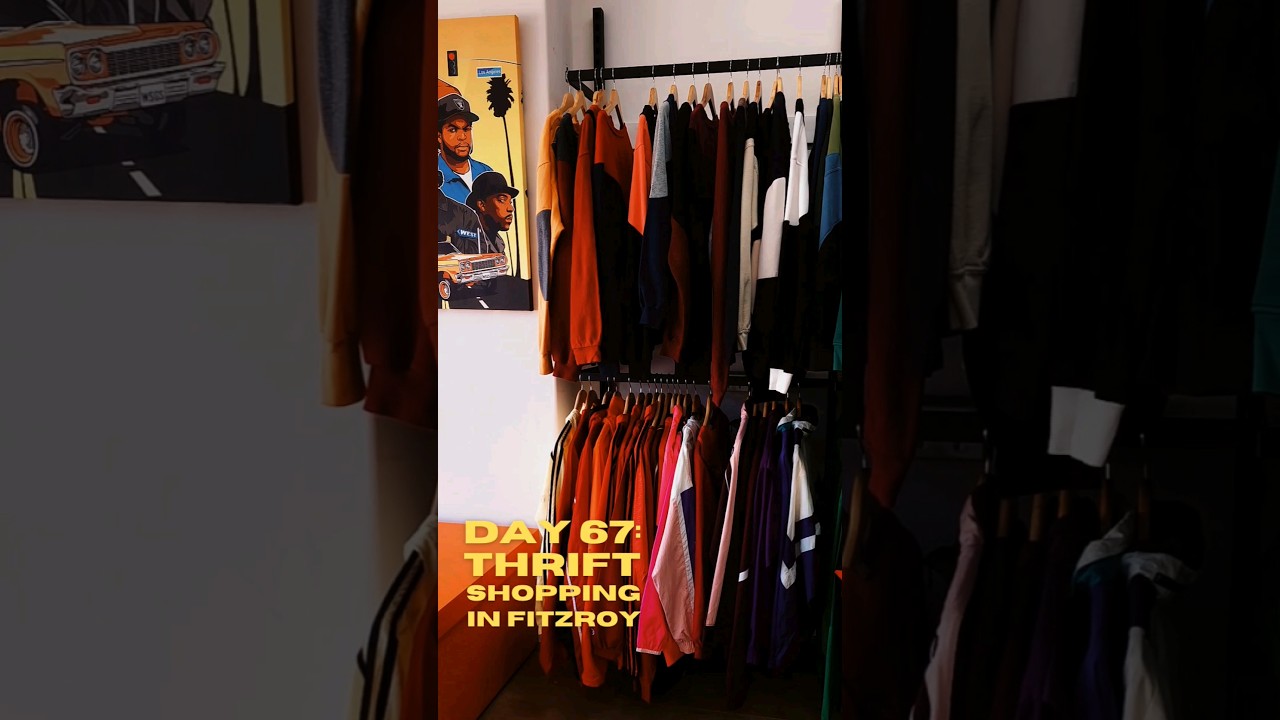 Day 67: Thrift shopping in Fitzroy 🏷