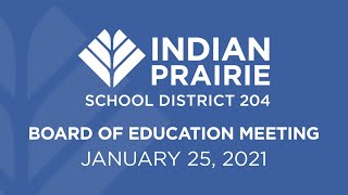 Board of Education Meeting: 01/25/2021