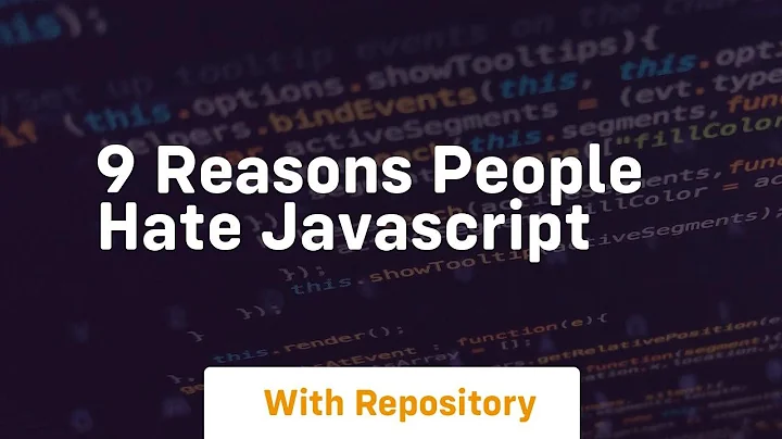 9 reasons people hate javascript