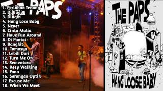 THE PAPS Full Album ‼️ Kumpulan Lagu Terbaik Enak Buat Santay