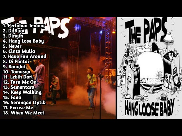 THE PAPS Full Album ‼️ Kumpulan Lagu Terbaik Enak Buat Santay class=