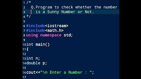 C++ Programming||Program to Check Whether the Number is a Sunny Number or Not