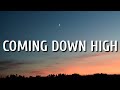 Warren Zeiders - Coming Down High (Lyrics)