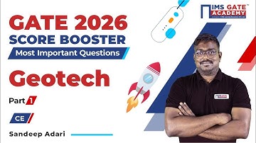 GATE 2026 Score Booster | Geotech Part 1 - Sandeep Adari