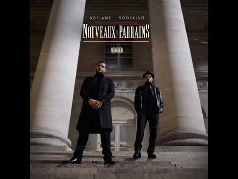 Sofiane Feat Soolking Nouveaux Parrains Audio Officiel
