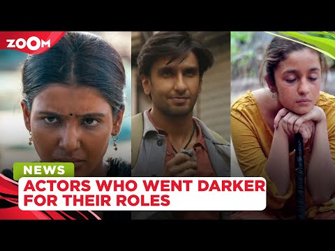 From Samantha in Family Man 2 to Ranveer Singh in Gully Boy, actors who went darker for their roles