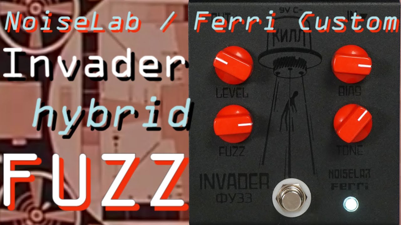 Harsh Tones NoiseLab Effects / Ferri Custom Invader Fuzz Guitar