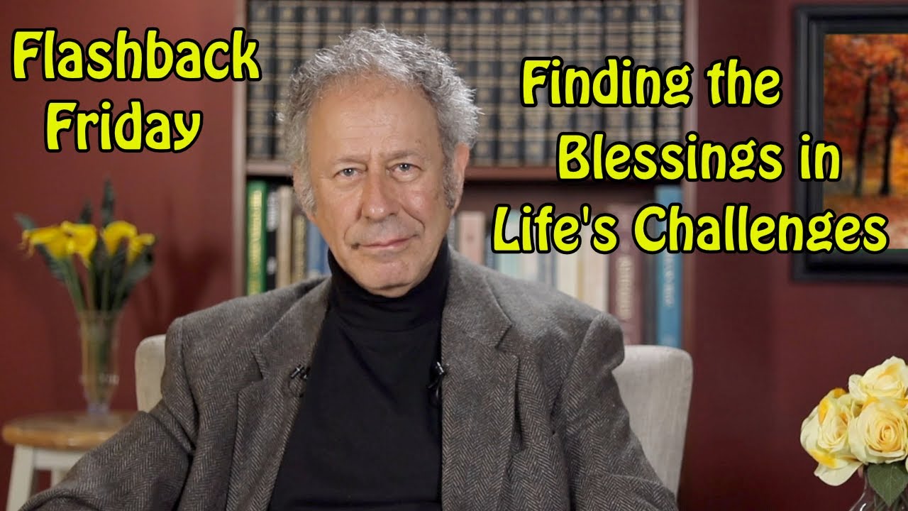 Flashback Friday - Finding the Blessings in Life's Challenges - YouTube