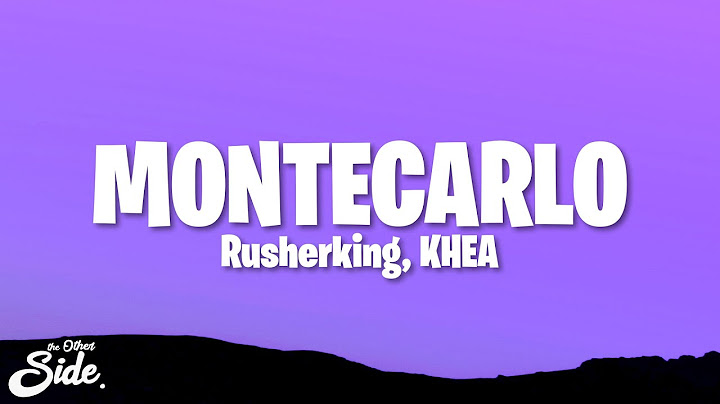 Rusherking, KHEA - MONTECARLO (Letra/Lyrics)