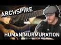 Office Blokes React | Archspire - Human Murmuration Guitar Playthrough (REACTION!!)
