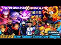 RELEASE‼️ Jujutsu Kaisen vs Demon Slayer Mugen Android OFFLINE (600MB)🔥 New Anime CrossOver Game ⚔️