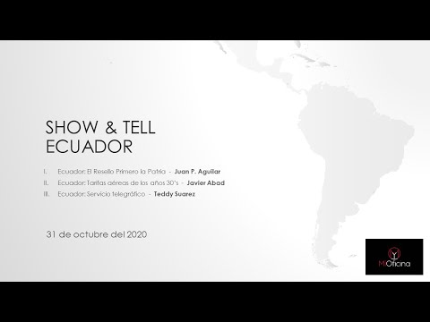 Show & Tell - Ecuador