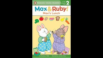 Max & Ruby! Max