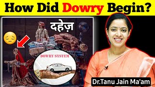 Unveiling the Origins of Dowry: How It All Began? | Dowry System | Dr.Tanu Jain Ma'am @Tathastuics