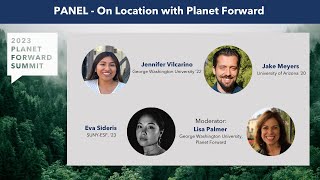 Storytelling Expeditions On Location With Planet Forward