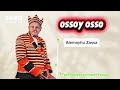 Ossoy Osso Alemayhu Zassa New Ethiopian Wolaita Music