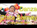 Danza Chita Saymay - Centro Cultural de Formación y Difusión Autentico K&#39;ana - Chaka Raymi 2022