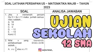 LATIHAN UJIAN SEKOLAH MATEMATIKA WAJIB 12 SMA IPA‼️