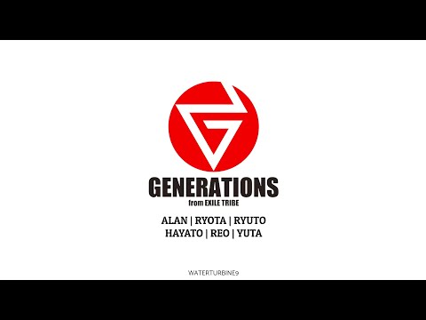 playlist] GENERATIONS from EXILE TRIBE debut 12th anniversary