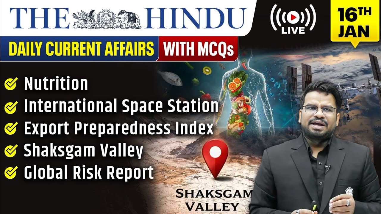 The Hindu Analysis | 16th January 2026 | The Hindu Newspaper  - Practice Questions | Prashant Sir