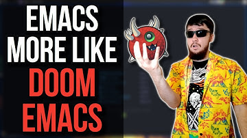 【Emacs】Linux Zoomer Discovers Doom Emacs