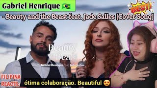 Gabriel Henrique - Beauty And The Beast Feat. Jade Salles (Cover Song) | Filipina Reacts