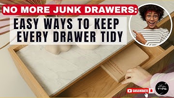 No More Junk Drawers: Easy Ways to Keep Every Drawer Tidy _ Life TIPS #5