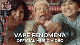 VAPE FENOMENA  MUSIC VIDEO - Tiga Janda Melawan Dunia OST