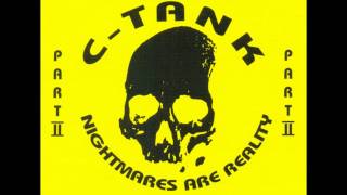 C-Tank - Trance? Neverheard Before (Nightmares are reality Part II)