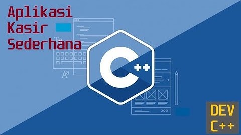 Aplikasi kasir sederhana dengan Dev C++