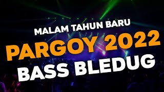 Dj Pargoy Terbaru 🎧 Dj Campuran Spesial Malam Tahun Baru 🎶 India Mashup Full Bass