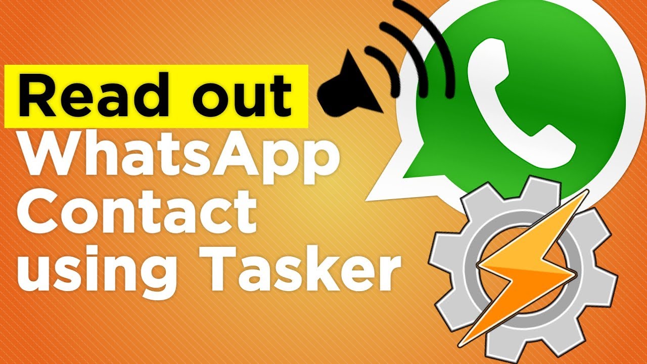 Read WhatsApp Received Messages Tasker - YouTube