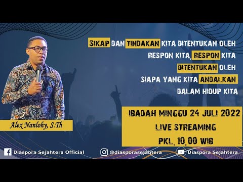 IBADAH RAYA MINGGU DSCM -  24 JULI 2022 - PK. 10.00 WIB